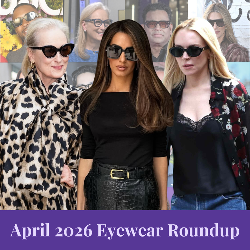 April 2026 Celebrity Eyewear Roundup