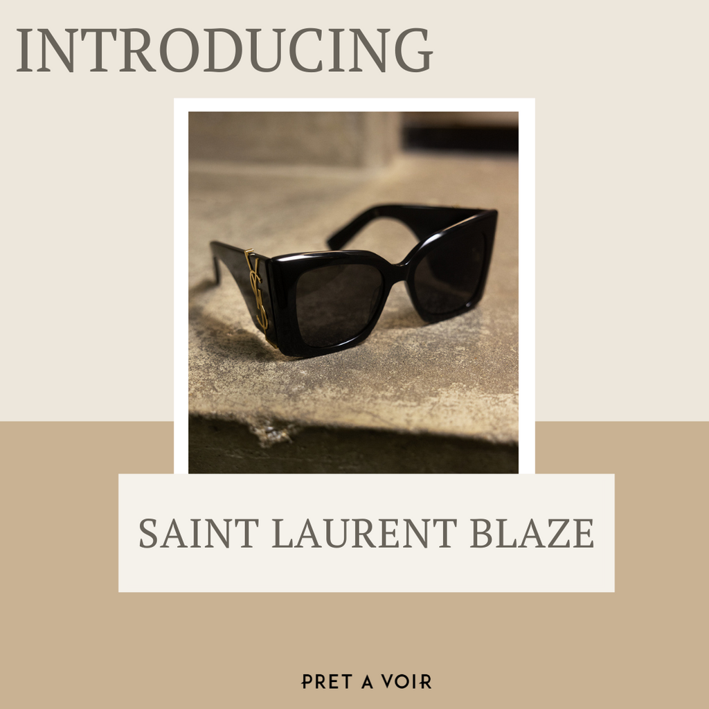 Introducing Saint Laurent Blaze Sunglasses