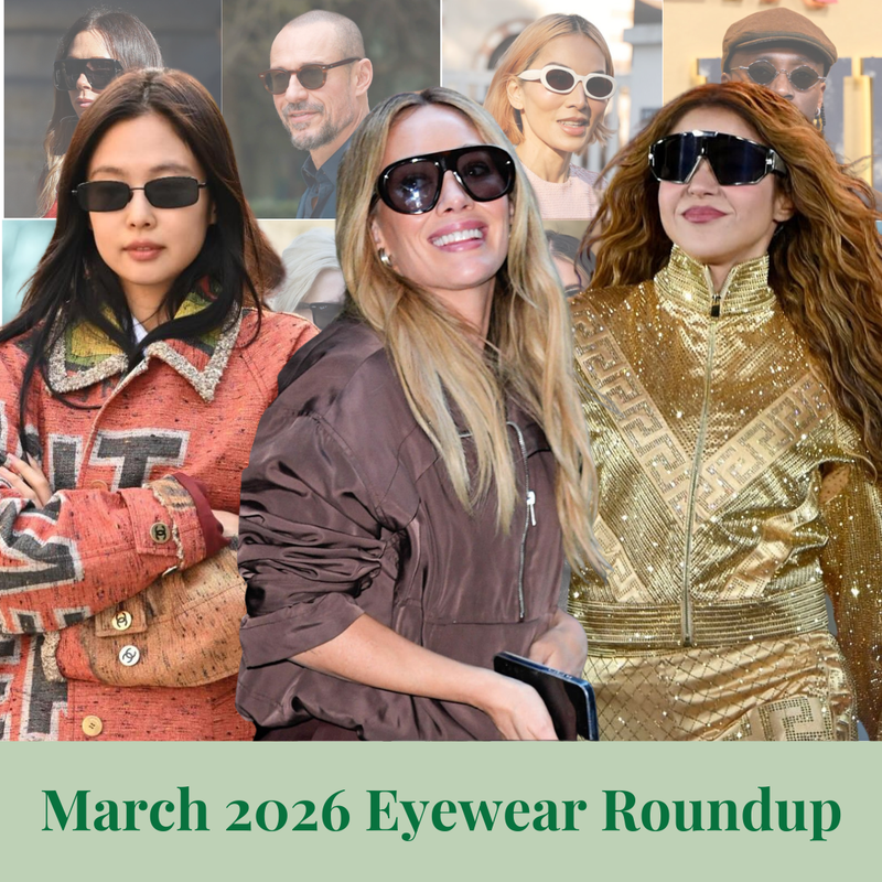 March 2026 Celebrity Eyewear Roundup