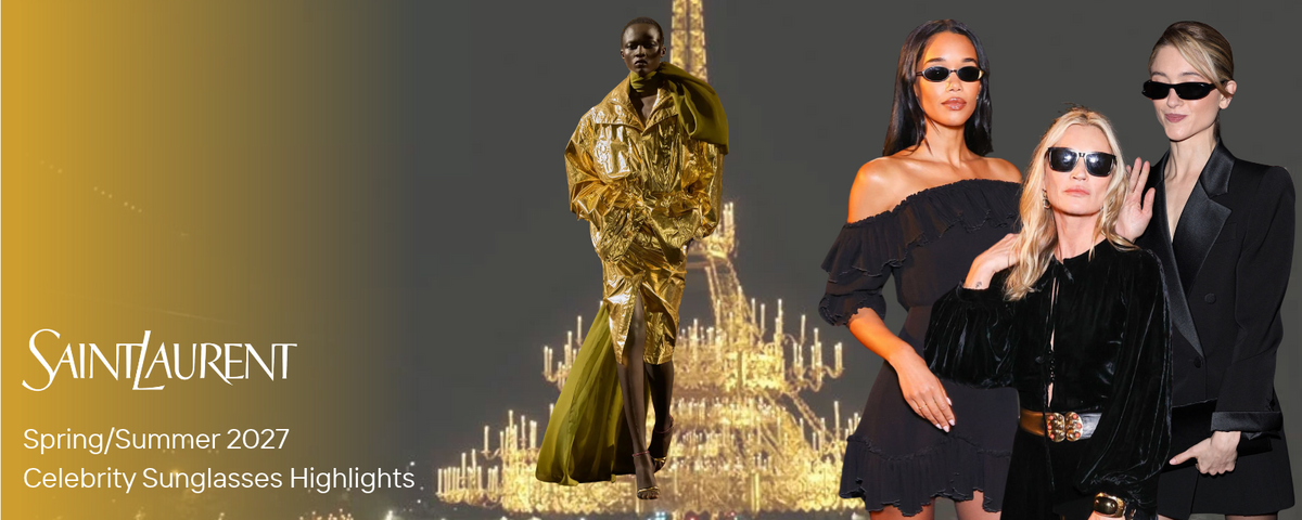 Saint Laurent Spring/Summer 2027: Celebrity Sunglasses Highlights