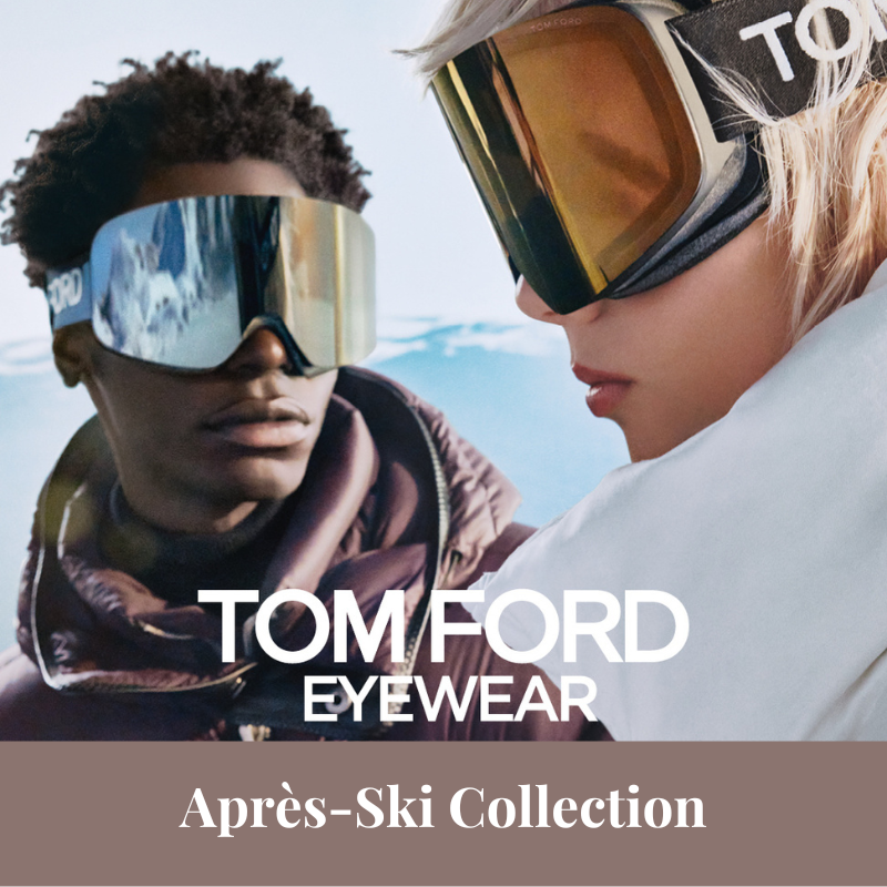 Tom Ford's Après-Ski Eyewear Collection
