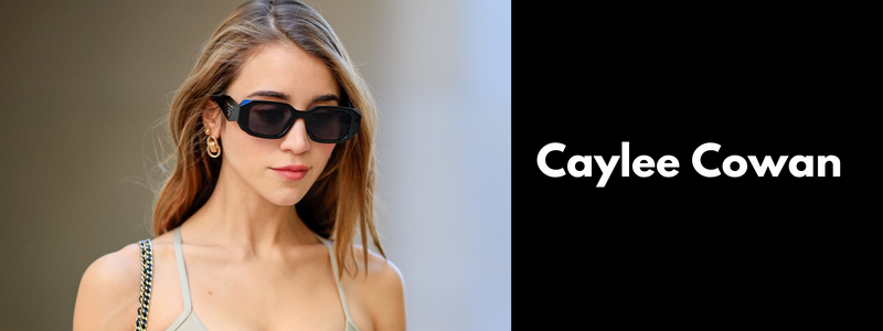 Caylee Cowan Sunglasses