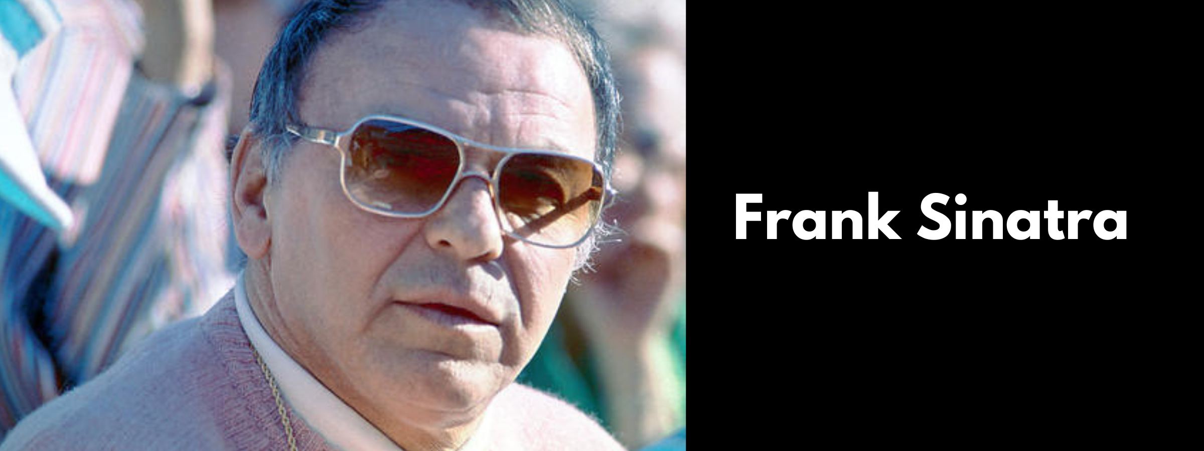 Frank Sinatra Sunglasses