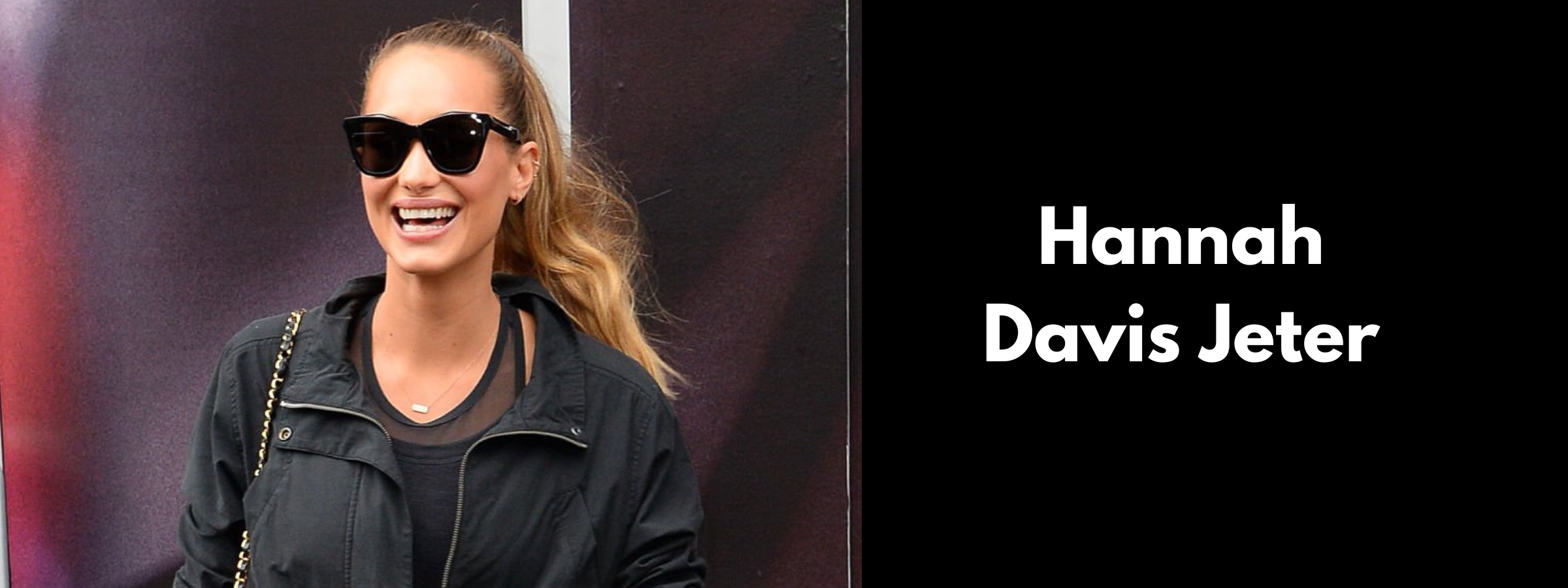 Hannah Davis Jeter Sunglasses