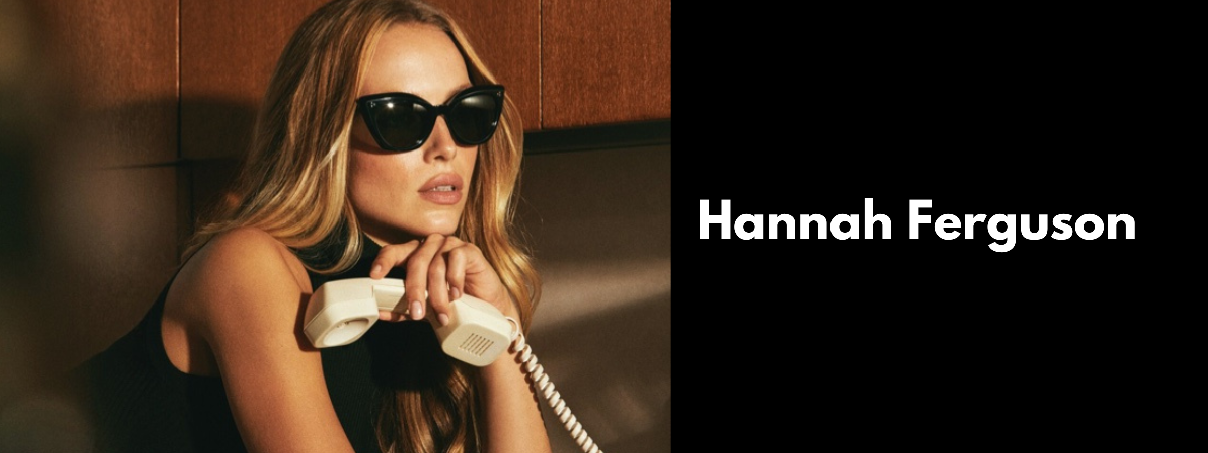 Hannah Ferguson Sunglasses