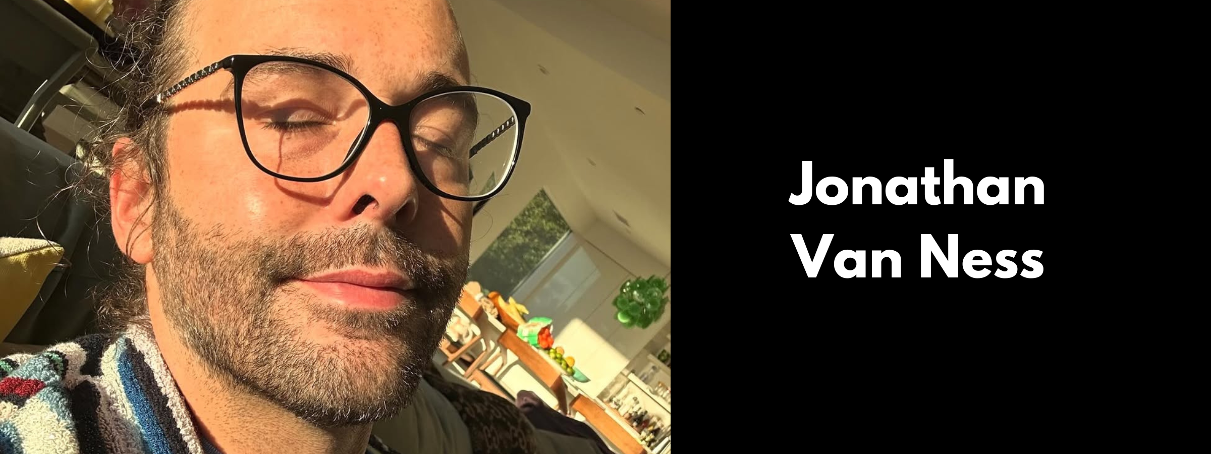 Jonathan Van Ness Glasses & Sunglasses