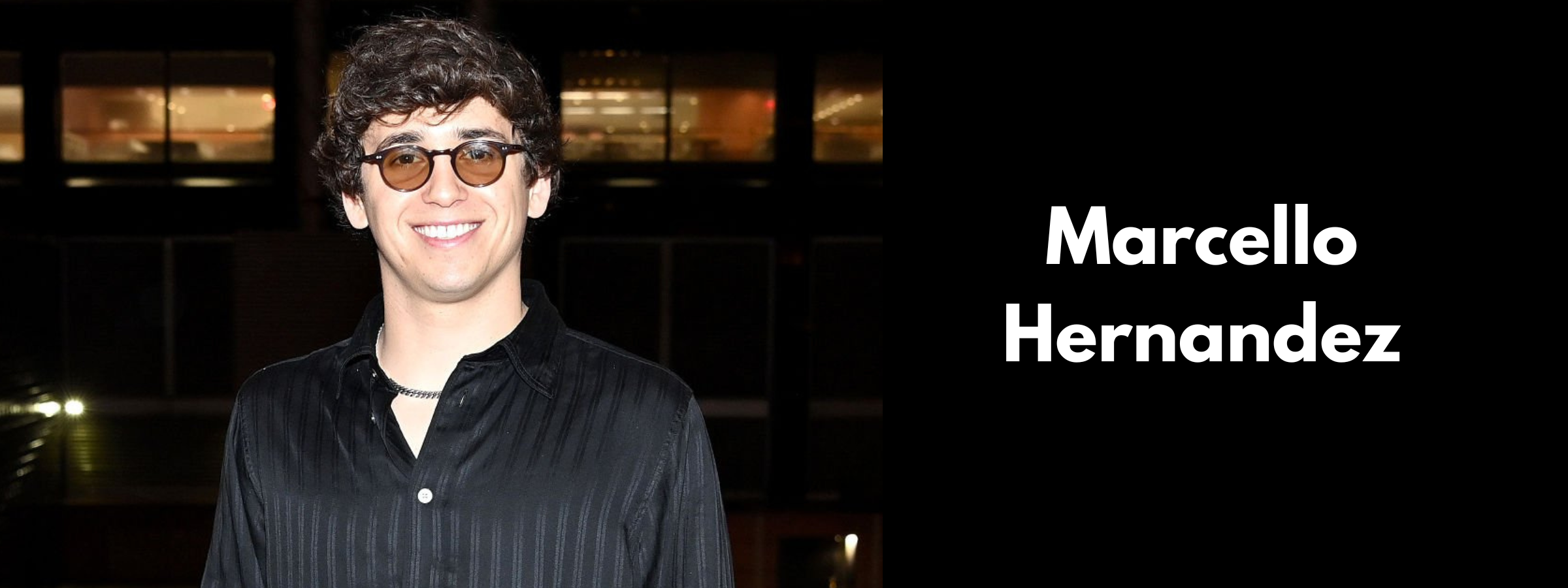 Marcello Hernandez Sunglasses