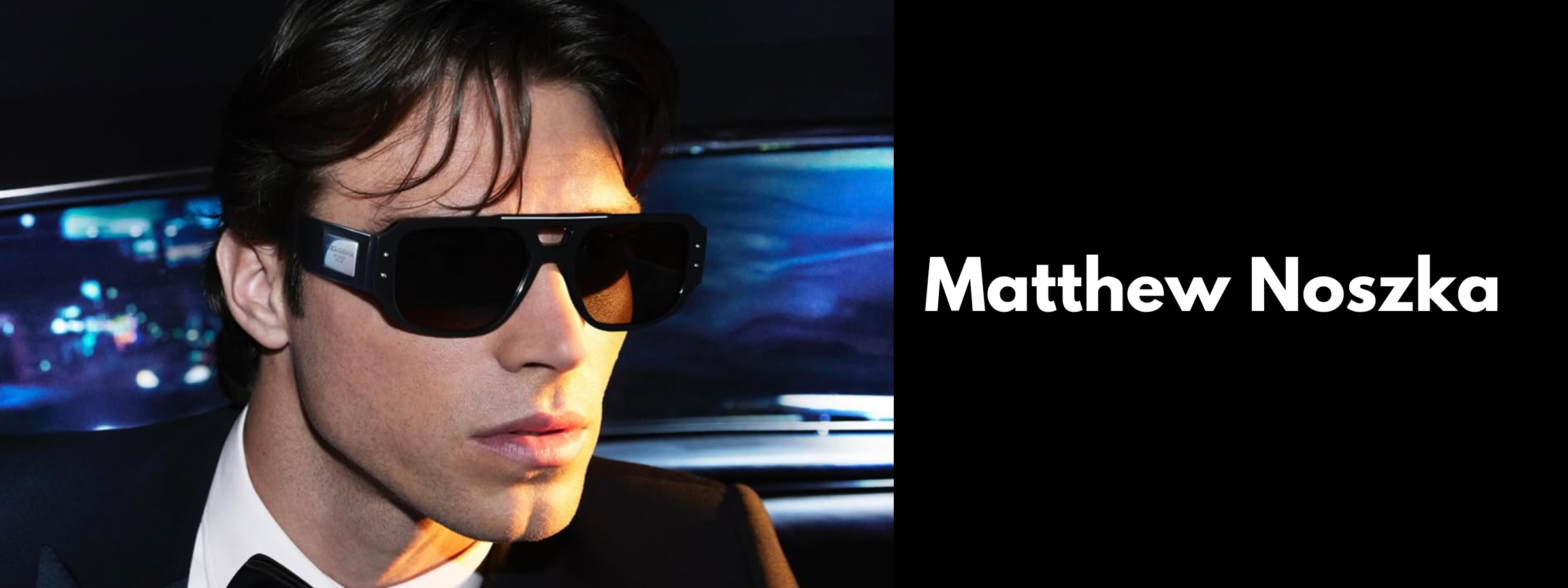 Matthew Noszka Sunglasses