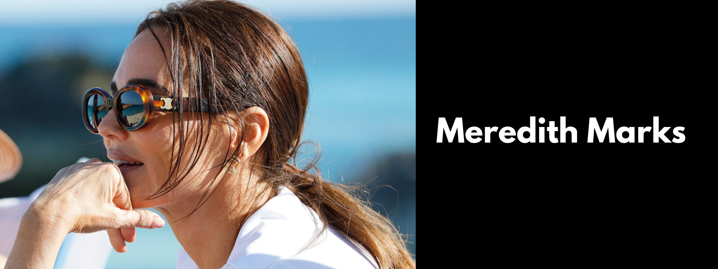 Meredith Marks Sunglasses