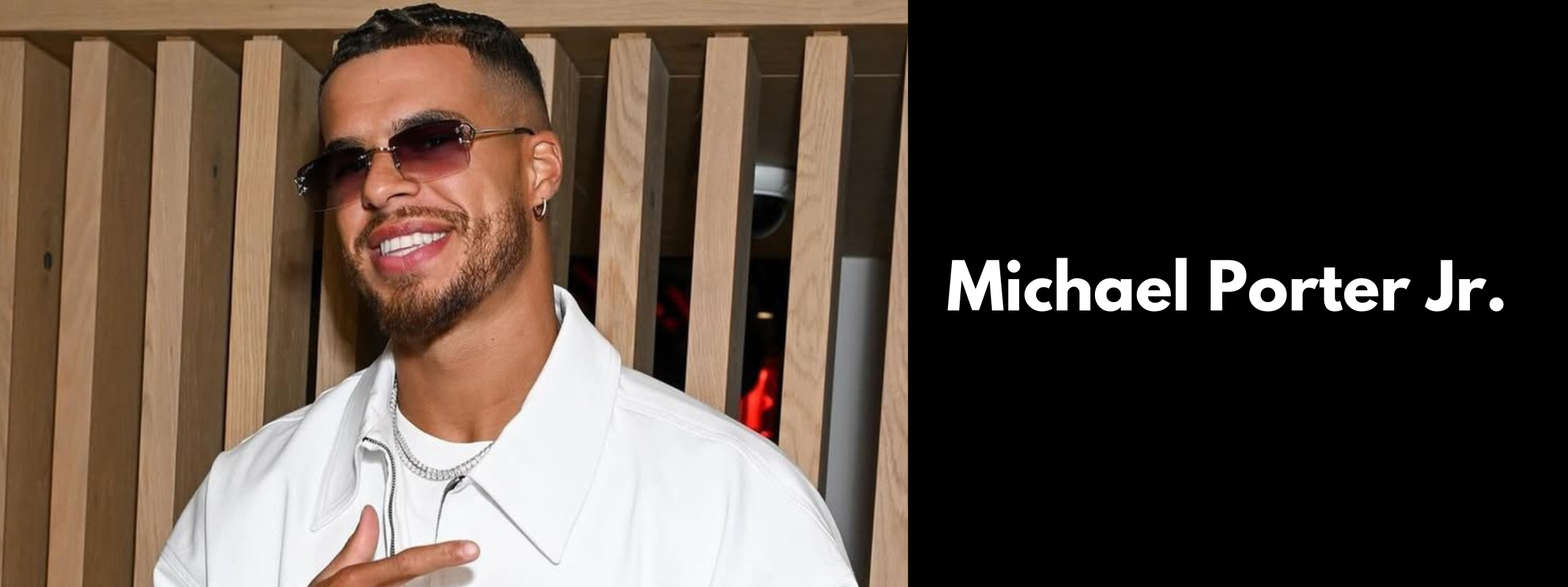 Michael Porter Jr. Sunglasses