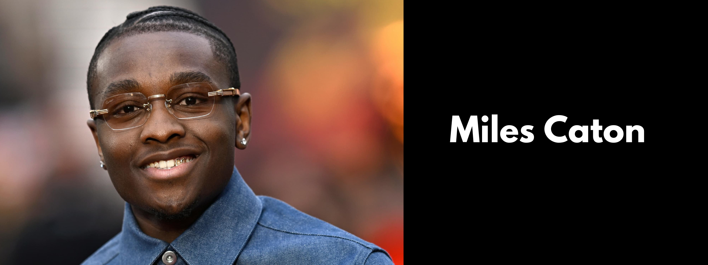 Miles Caton Glasses & Sunglasses