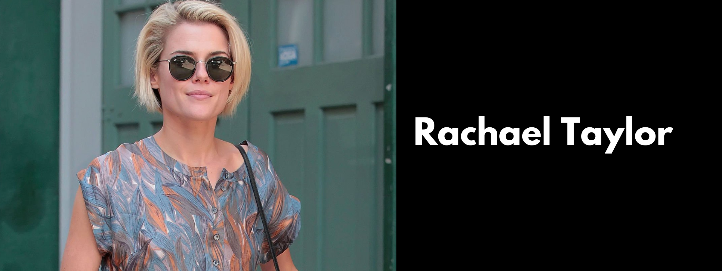 Rachael Taylor Sunglasses