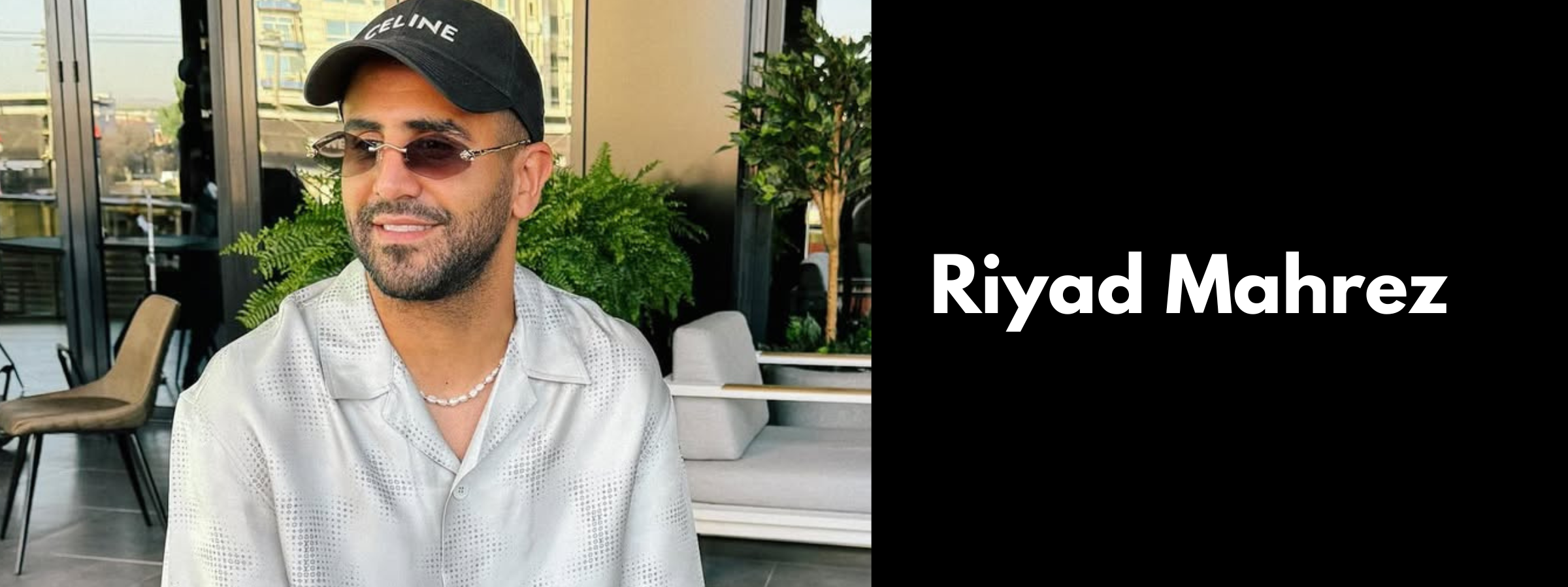 Riyad Mahrez Sunglasses