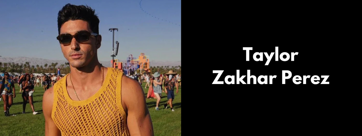 Taylor Zakhar Perez