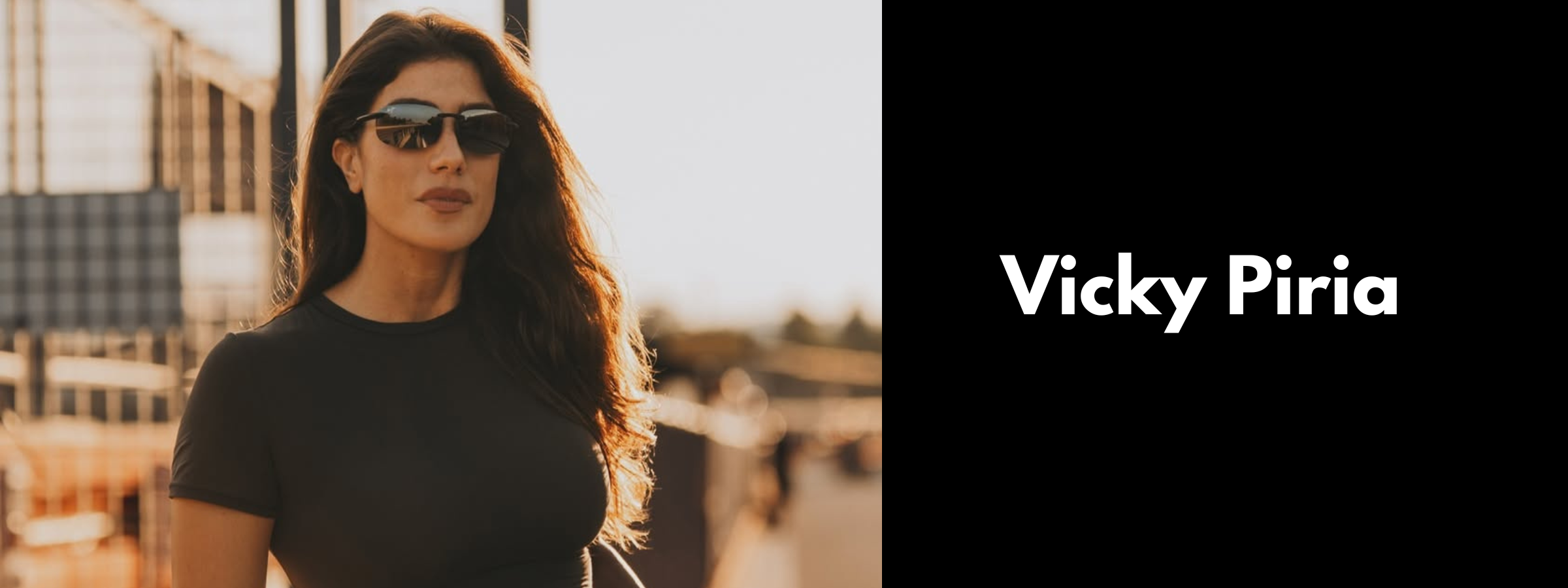 Vicky Piria Sunglasses