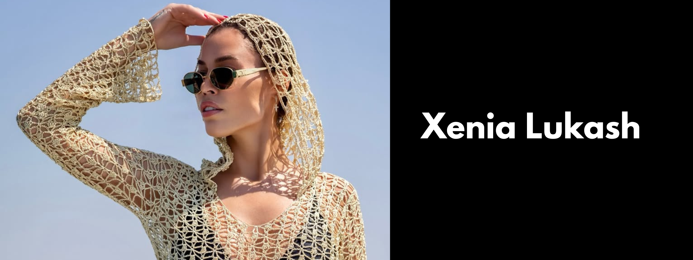 Xenia Lukash Sunglasses